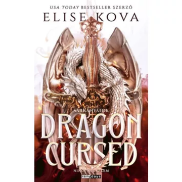   Dragon Cursed - Sárkányátok (élfestett) - Elise Kova (kötött áras) 