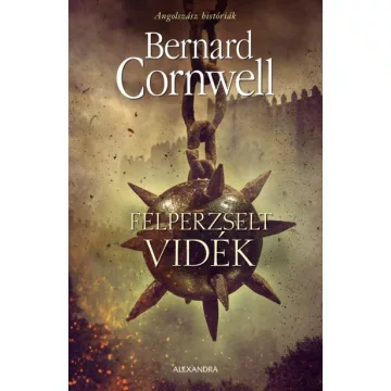   Bernard Cornwell - Felperzselt vidék - Angolszász históriák