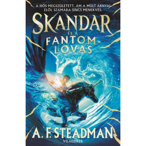 Skandar és a fantomlovas - A.F. Steadman
