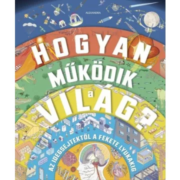 Hogyan működik a világ? (már nem kötött áras) 