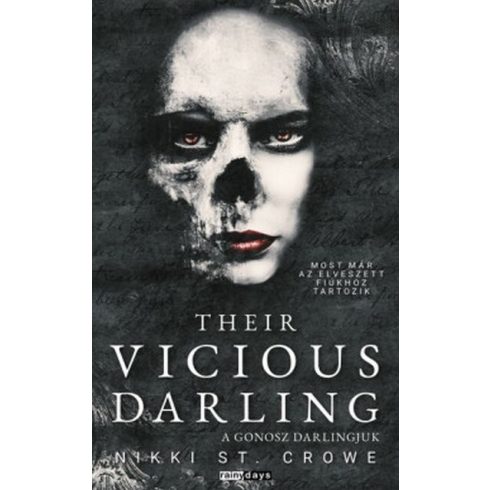 Their Vicious Darling - A gonosz darlingjuk - Elveszett Gonosz Fiúk 3. (élfestett) - Nikki St.Crowe (kötött áras) 