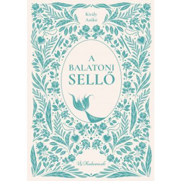 A balatoni sellő - Király Anikó