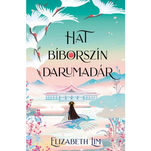 Hat bíborszín darumadár(élfestett) - Elizabeth Lim