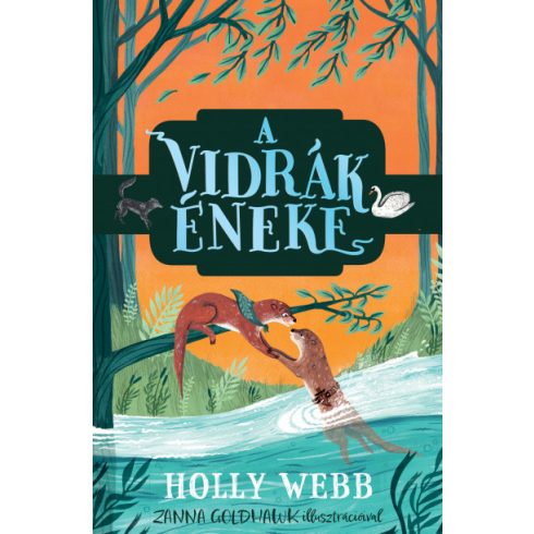 A vidrák éneke - Holly Webb