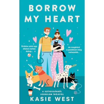 Borrow my Heart -  Kasie West