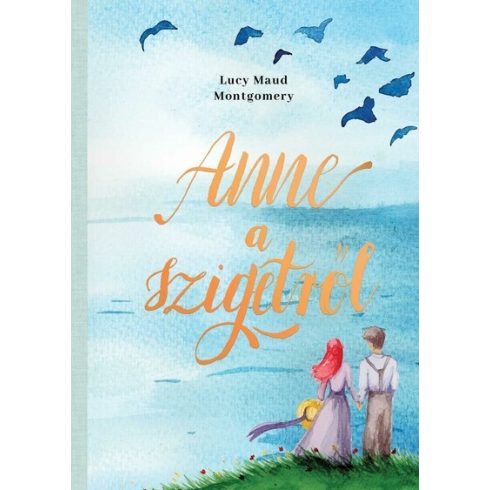 Anne a szigetről -  Lucy Maud Montgomery