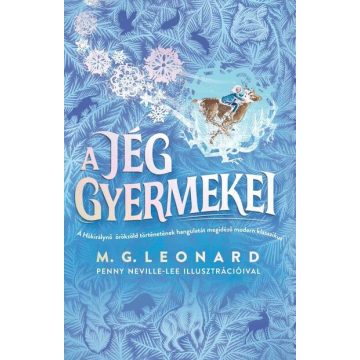 A jég gyermekei  - M. G. Leonard 