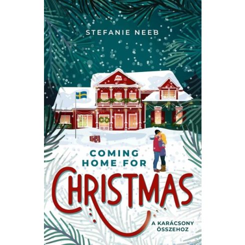 Coming Home For Christmas - A karácsony összehoz -  Stefanie Neeb