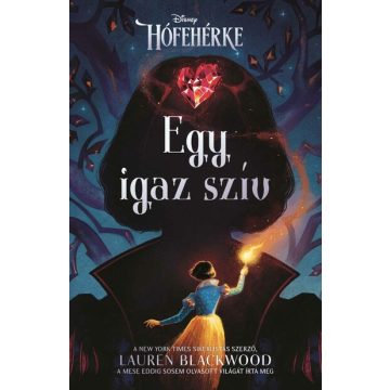 Egy igaz szív - Lauren Blackwood (kötött áras) 