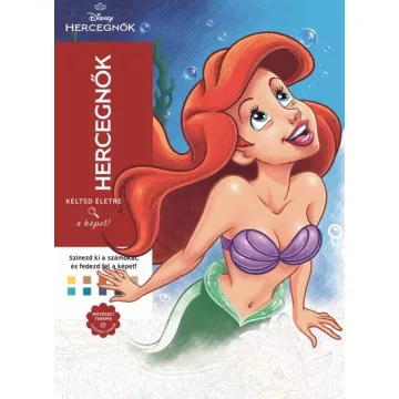   Disney - Hercegnők - Keltsd életre a képet! (kötött áras) 
