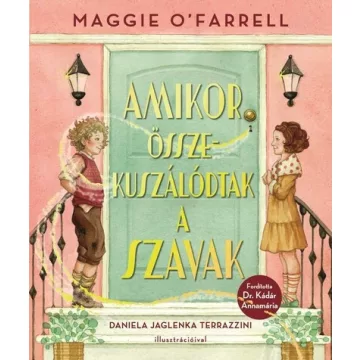   Amikor összekuszálódtak a szavak - Maggie O'Farrell (kötött áras) 