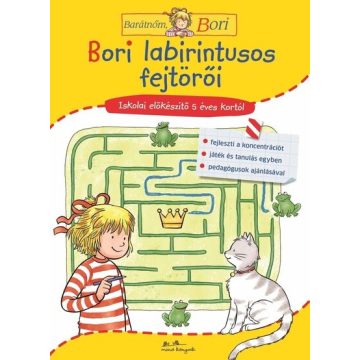   Bori labirintusos fejtörői - Barátnőm, Bori sorozat (kötött áras) 