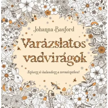 Varázslatos vadvirágok - Johanna Basford (kötött áras) 