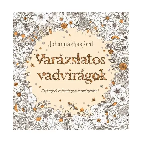 Varázslatos vadvirágok - Johanna Basford (kötött áras) 