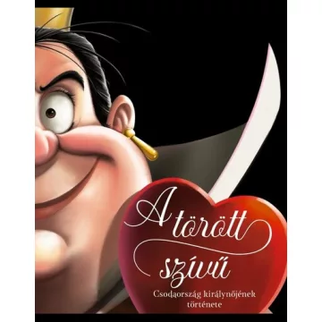   A törött szívű - Csodaország királynőjének története - Disney - Villains - Serena Valentino (kötött áras) 