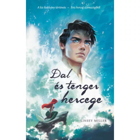 Dal és tenger hercege -  Linsey Miller (kötött áras) 