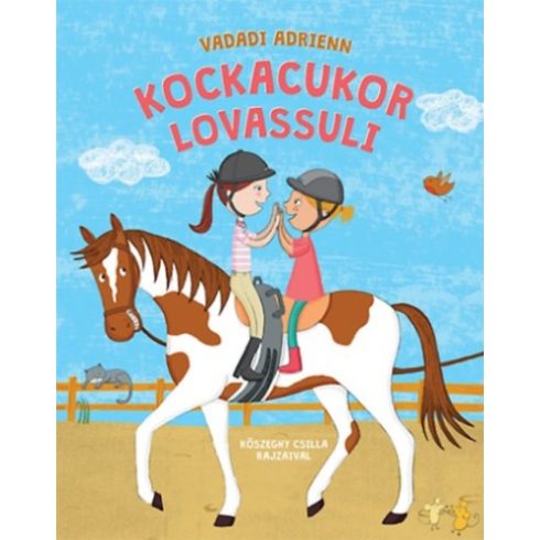 Vadadi Adrienn - Kockacukor lovassuli - Kockacukor lovassuli  1.