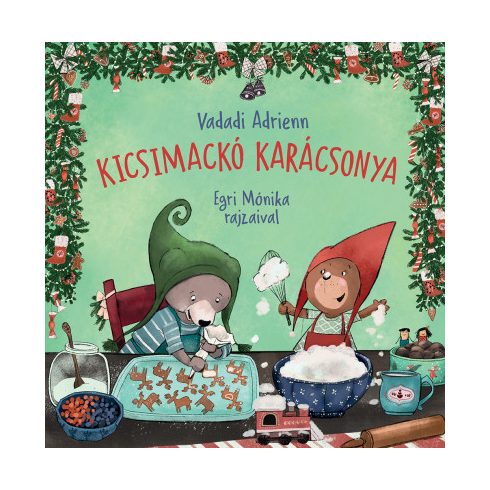 Kicsimackó karácsonya - Vadadi Adrienn