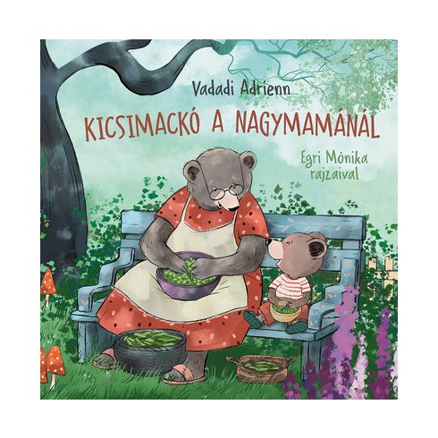 Kicsimackó a nagymamánál -  Vadadi Adrienn 