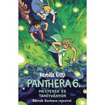 Panthera 6. - Mesterek és tanítványok  - Kertész Erzsi