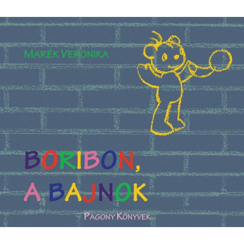 Marék Veronika - Boribon, a bajnok 