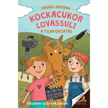   A filmforgatás - Kockacukor lovassuli 5. - Vadadi Adrienn (kötött áras) 