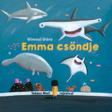 Emma csöndje - Gimesi Dóra   