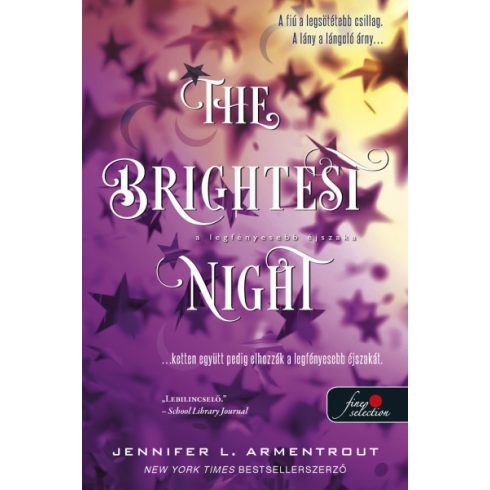 The Brightest Night - A legfényesebb éjszaka - Originek 3. - Jennifer L Armentrout