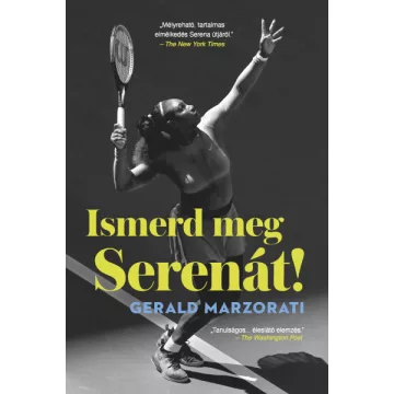 Ismerd meg Serenát!- Gerald Marzorati