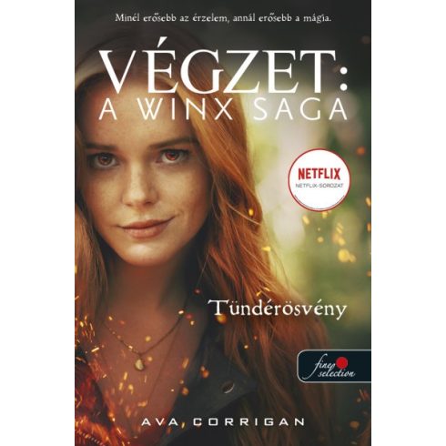 Ava Corrigan - Tündérösvény - Végzet: A Winx Saga 1.