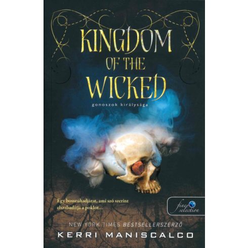 Kerri Maniscalco - Kingdom of the Wicked - Gonoszok királysága