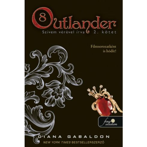 Diana Gabaldon-  Outlander 8/2 - Szívem vérével írva - puha kötés