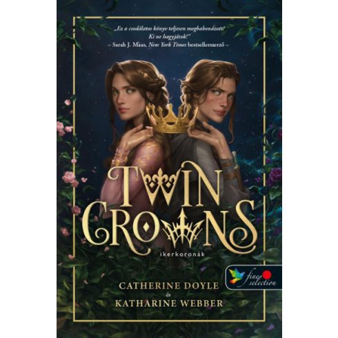 Catherine Doyle  - Katherine Webber - Twin Crowns - Ikerkoronák