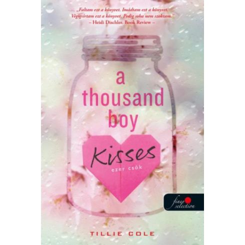 A Thousand Boy Kisses - Ezer csók - Tillie Cole