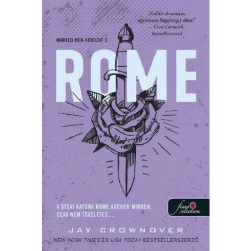 Rome - Marked Men-sorozat 3. -  Jay Crownover