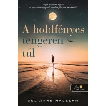 A holdfényes tengeren túl  - Julianne MacLean