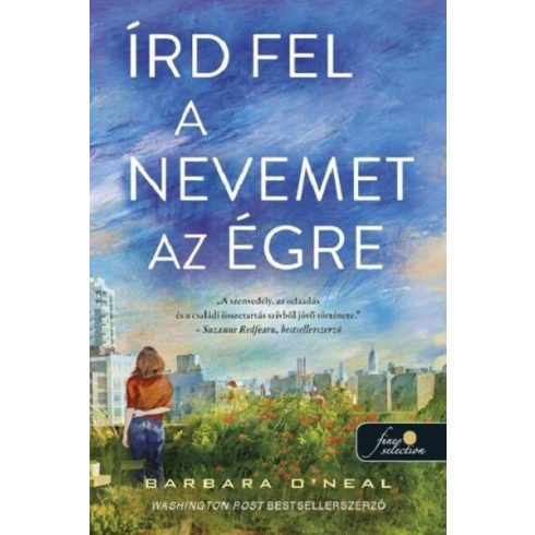 Írd fel a nevemet az égre -  Barbara O’Neal