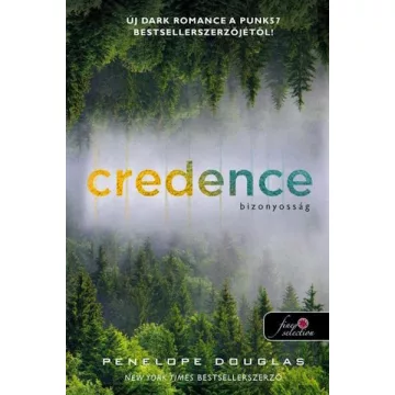   Credence – Bizonyosság  - Penelope Douglas (már nem kötött áras)