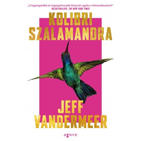 Jeff Vandermeer - Kolibri szalamandra