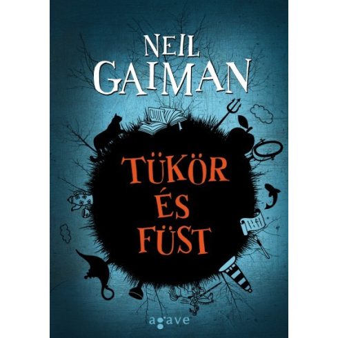 Neil Gaiman - Tükör és füst