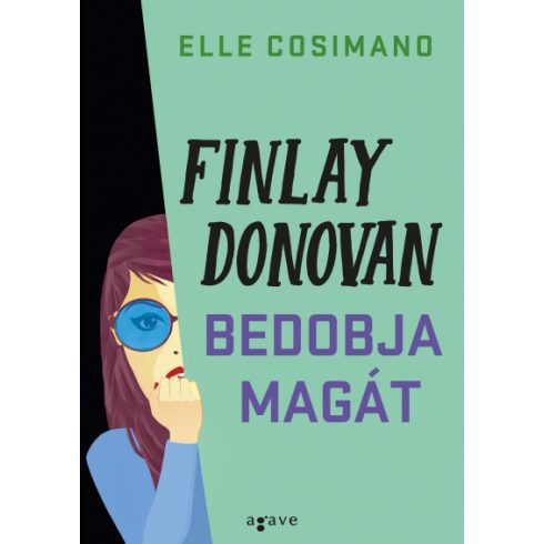 Finlay Donovan bedobja magát - Elle Cosimano