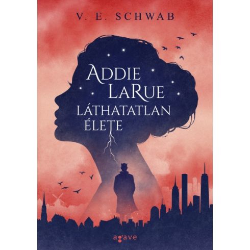 V. E. Schwab - Addie LaRue láthatatlan élete/puha