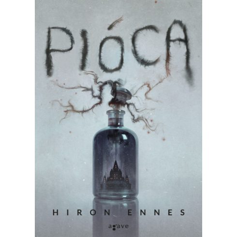 Hiron Ennes - Pióca