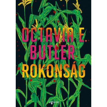 Rokonság - Octavia E. Butler