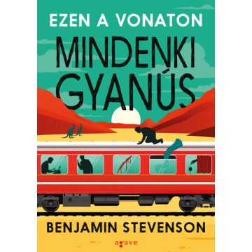   Ezen a vonaton mindenki gyanús - Ernest Cunningham, Benjamin Stevenson