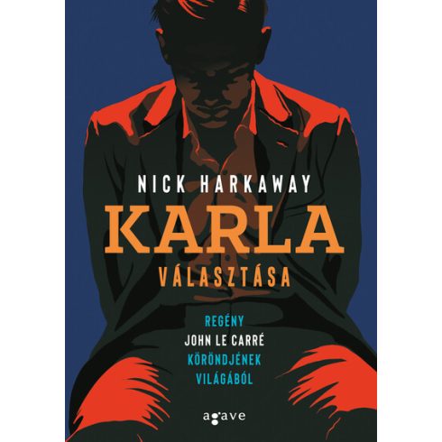 Karla választása - Nick Harkaway (kötött áras)
