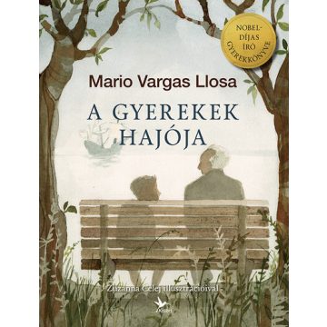 A gyerekek hajója -  Mario Vargas Llosa