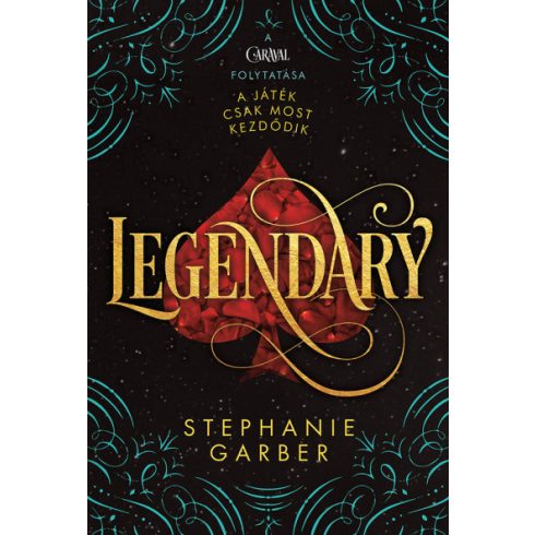 Stephanie Garber - Legendary/puha