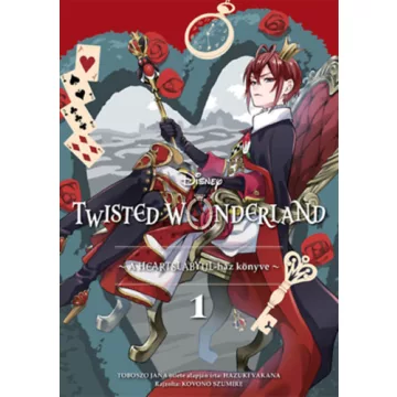   Twisted Wonderland - A Heartslabyul-ház könyve 1.(képregény) -  Hazuki Vakana (kötött áras)