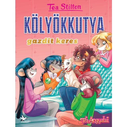 Kölyökkutya gazdit keres - Tea Stilton